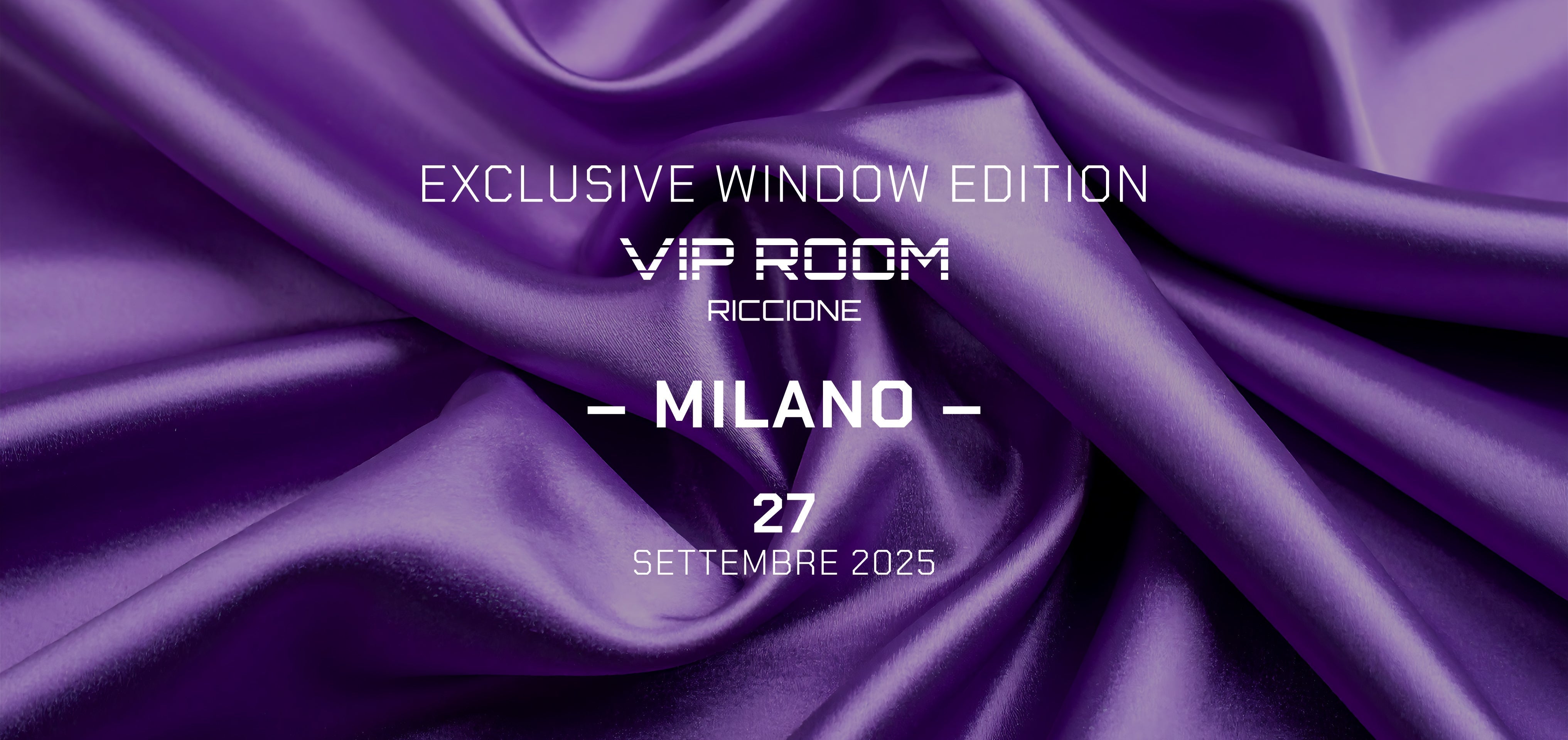 EXCLUSIVE WINDOW EDITION MILANO FASHION WEEK | 27 SETTEMBRE 2025