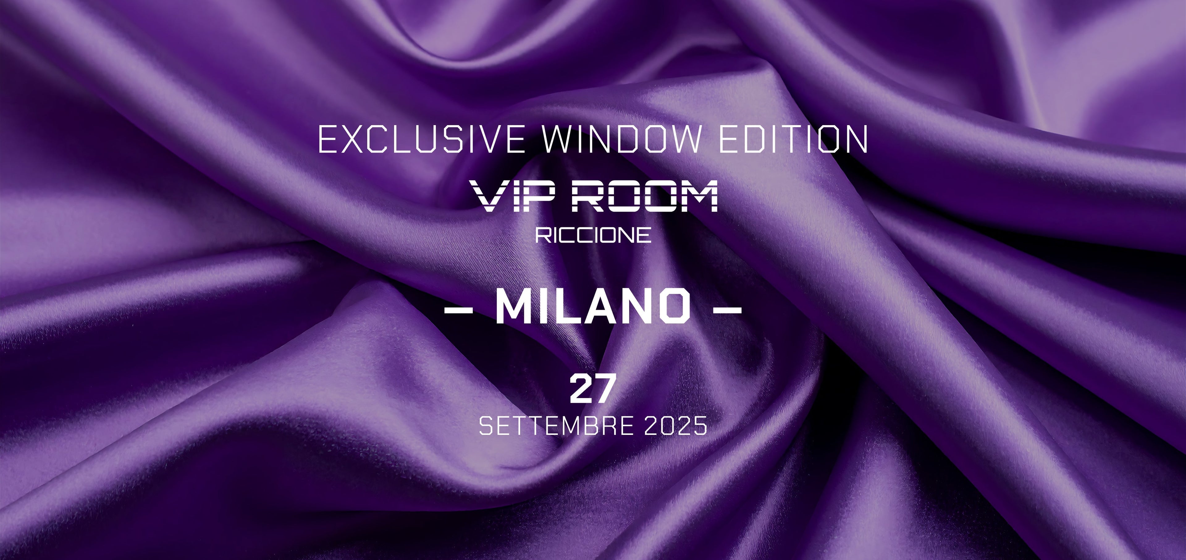 EXCLUSIVE WINDOW EDITION MILANO FASHION WEEK | 27 SETTEMBRE 2025