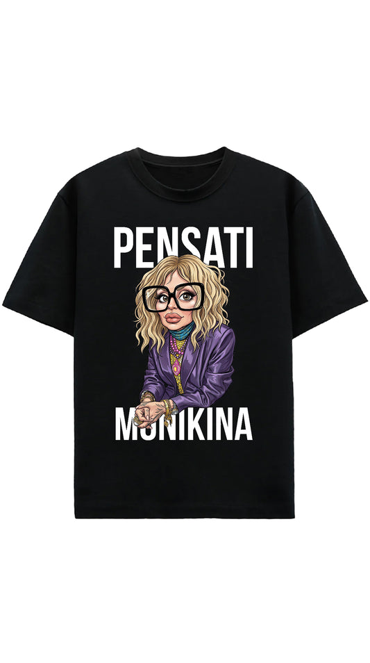T-shirt "Pensati Monikina"
