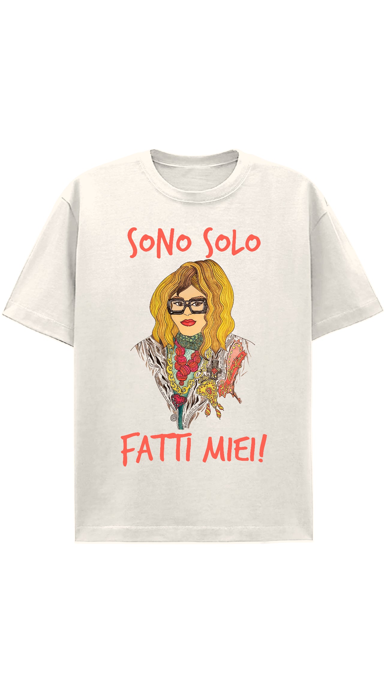 T-shirt "Sono solo fatti miei!"