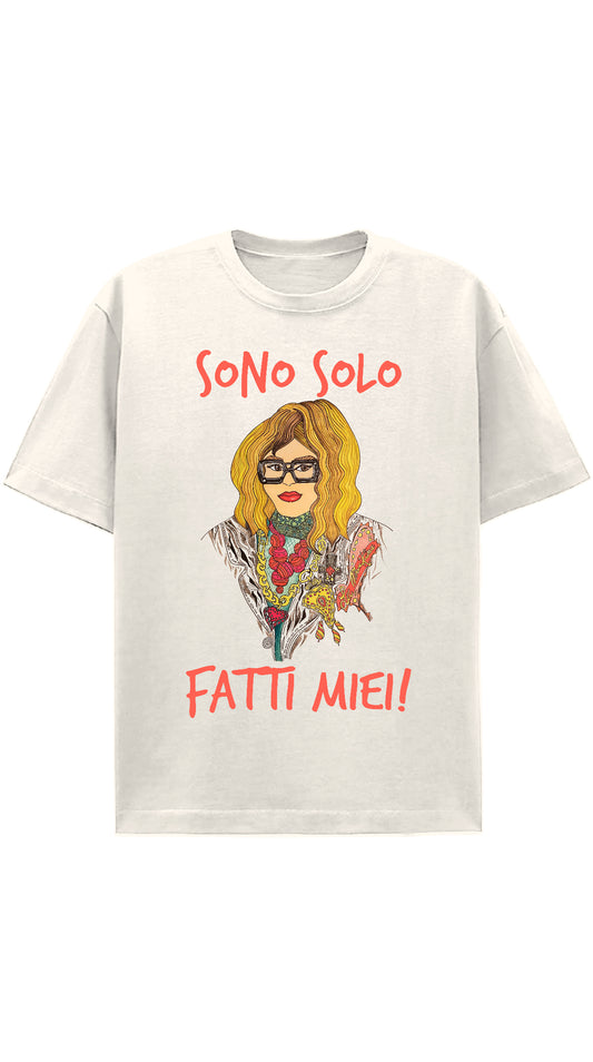 T-shirt "Sono solo fatti miei!"